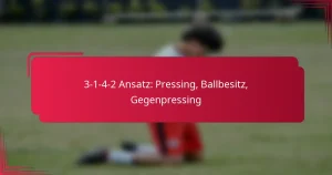 Read more about the article 3-1-4-2 Ansatz: Pressing, Ballbesitz, Gegenpressing