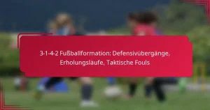 Read more about the article 3-1-4-2 Fußballformation: Defensivübergänge, Erholungsläufe, Taktische Fouls