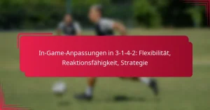 Read more about the article In-Game-Anpassungen in 3-1-4-2: Flexibilität, Reaktionsfähigkeit, Strategie