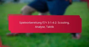 Read more about the article Spielvorbereitung für 3-1-4-2: Scouting, Analyse, Taktik