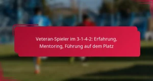 Read more about the article Veteran-Spieler im 3-1-4-2: Erfahrung, Mentoring, Führung auf dem Platz