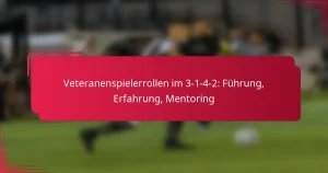 Read more about the article Veteranenspielerrollen im 3-1-4-2: Führung, Erfahrung, Mentoring