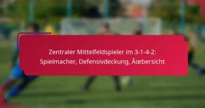 Read more about the article Zentraler Mittelfeldspieler im 3-1-4-2: Spielmacher, Defensivdeckung, Übersicht